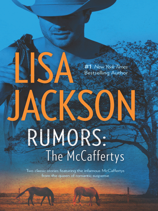 Title details for Rumors: The McCaffertys by Lisa Jackson - Wait list